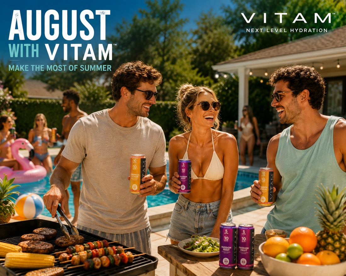 August with Vitam: Make the Most of the Last Days of Summer